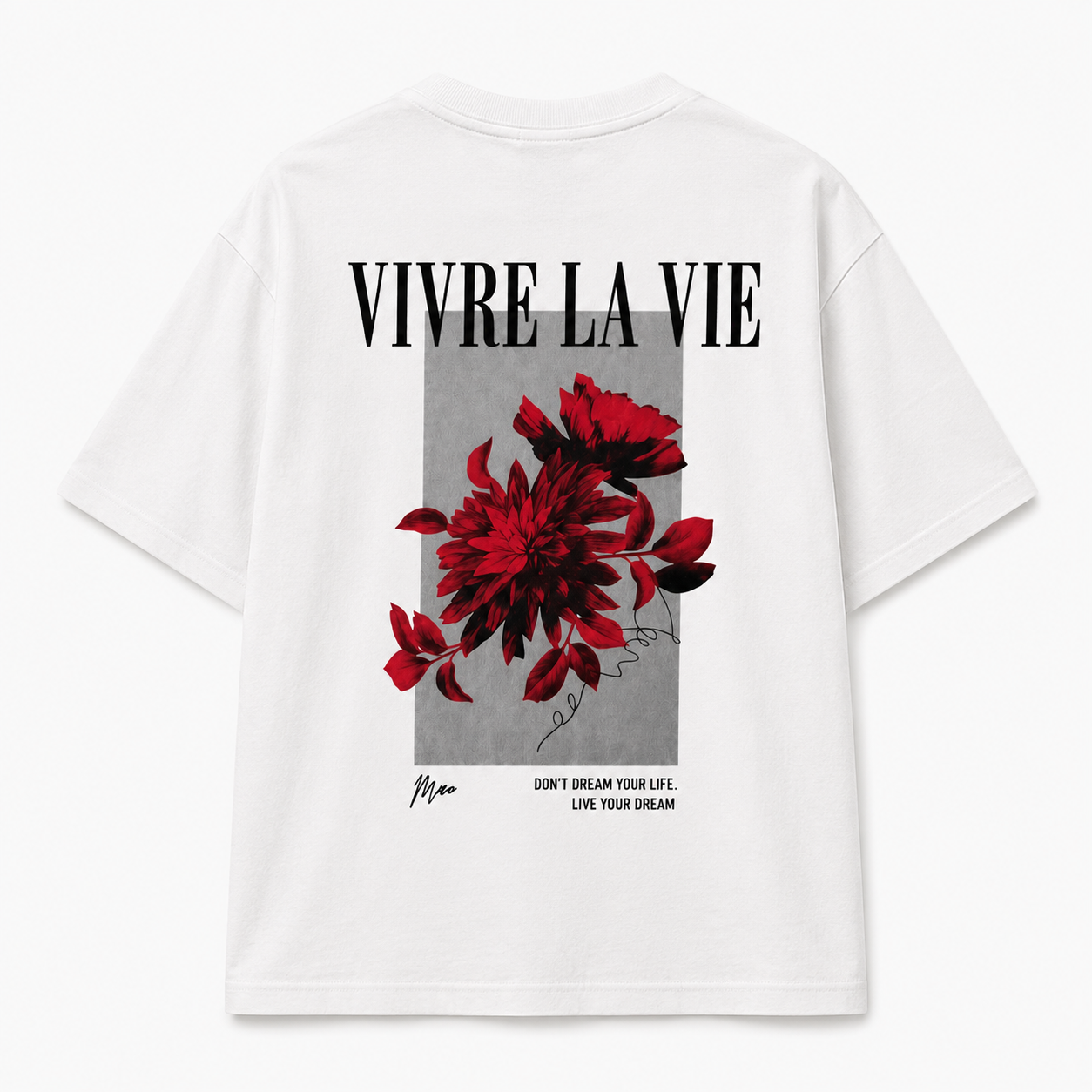 T-shirt Oversize "Vivre la Vie" — Motif fleurs rouges